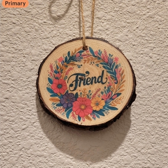 Friendship Blooms Wood Slice Ornament - Picture 1 of 3